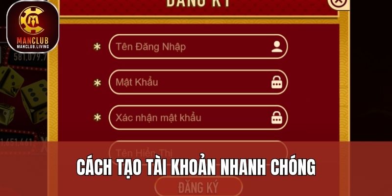 Cách tạo tài khoản nhanh chóng